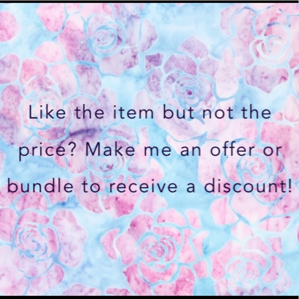 All reasonable offers accepted